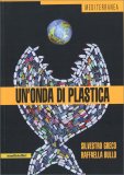 Un'Onda di Plastica — Libro