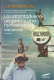 Un Ottantaduenne, un Gatto e una Fantastica Vacanza — Libro