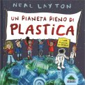 Un Pianeta Pieno di Plastica — Libro