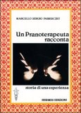 Un Pranoterapeuta Racconta — Libro