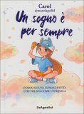 Un Sogno è per Sempre — Libro