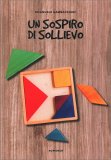 Un Sospiro di Sollievo — Libro