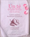 Un Tè e una Fetta di Torta — Libro