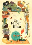 Un Tè per Finta — Libro