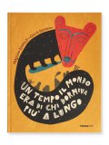 Un Tempo il Mondo Era di Chi Dormiva Più a Lungo — Libro
