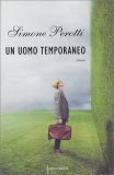 Un Uomo Temporaneo — Libro