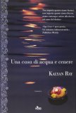 Una Casa di Acqua e Cenere  — Libro