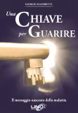 Una Chiave per Guarire — Libro