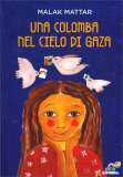 Una Colomba nel Cielo di Gaza — Libro