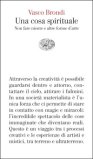 Una Cosa Spirituale Non Fare Niente E Altre Forme D'arte 