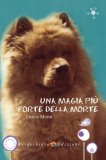 Una Magia più Forte della Morte — Libro