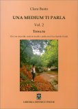 Una Medium Ti Parla - Vol.2 — Libro