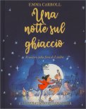 Una Notte sul Ghiaccio — Libro