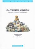Una Pericolosa Arca di Noè — Libro