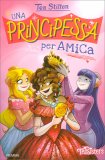 Una Principessa per Amica — Libro