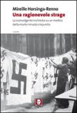 Una Ragionevole Strage  — Libro