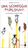 Una Scoreggia Esplosiva — Libro