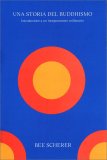Una Storia del Buddhismo — Libro