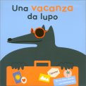 Una Vacanza da Lupo — Libro/Gioco