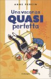 Una Vacanza Quasi Perfetta — Libro