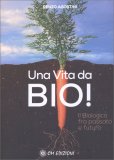 Una Vita da Bio! — Libro