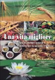 Una Vita Migliore  — Libro