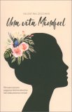 Una Vita Mindful — Libro