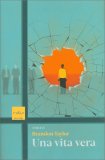 Una Vita Vera — Libro