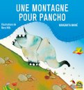 Une Montagne Pour Pancho — Livre
