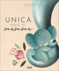 Unica come Te, Mamma — Libro