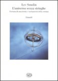 L'Universo senza Stringhe — Libro