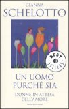 Un Uomo Purché Sia — Libro