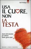 Usa il Cuore non la Testa — Libro