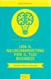 Usa il Neuromarketing per il tuo Business — Libro