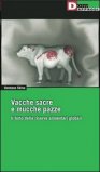 Vacche sacre e mucche pazze — Libro