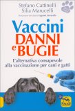 Vaccini - Danni e Bugie — Libro