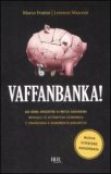 Vaffanbanka! — Libro