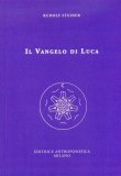 Il Vangelo di Luca — Libro