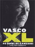 Vasco XL - 40 Anni di Canzoni — Libro