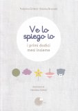 Ve Lo Spiego Io — Libro