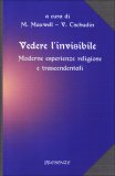 Vedere l'Invisibile  — Libro