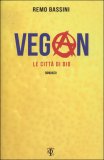 Vegan - Le città di Dio — Libro