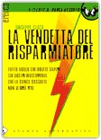 La vendetta del risparmiatore — Libro