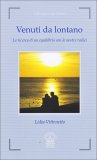 Venuti da Lontano — Libro