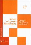 Verso un Parto Fisiologico — Libro