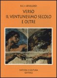 Verso il Ventunesimo Secolo e Oltre — Libro