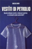 Vestìti di Petrolio — Libro