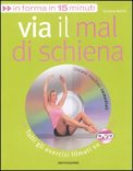 Via il Mal di Schiena - Libro + DVD — Libro