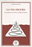 La Via Oscura — Libro