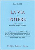 La Via del Potere — Libro